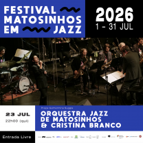 Orquestra Jazz de Matosinhos & Cristina Branco